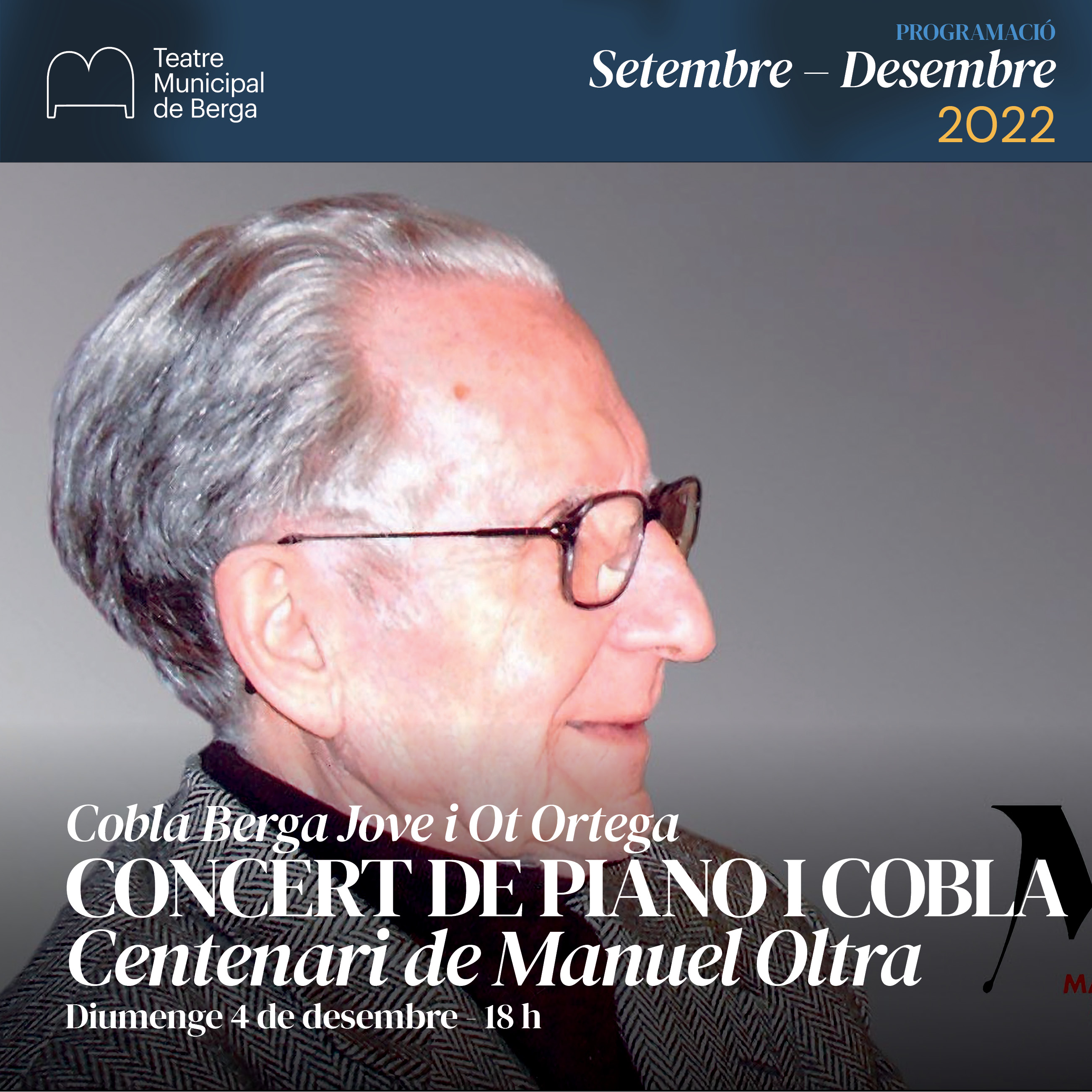 Concert: Centenari de Manuel Oltra amb Ot Ortega i la Cobla Berga Jove 