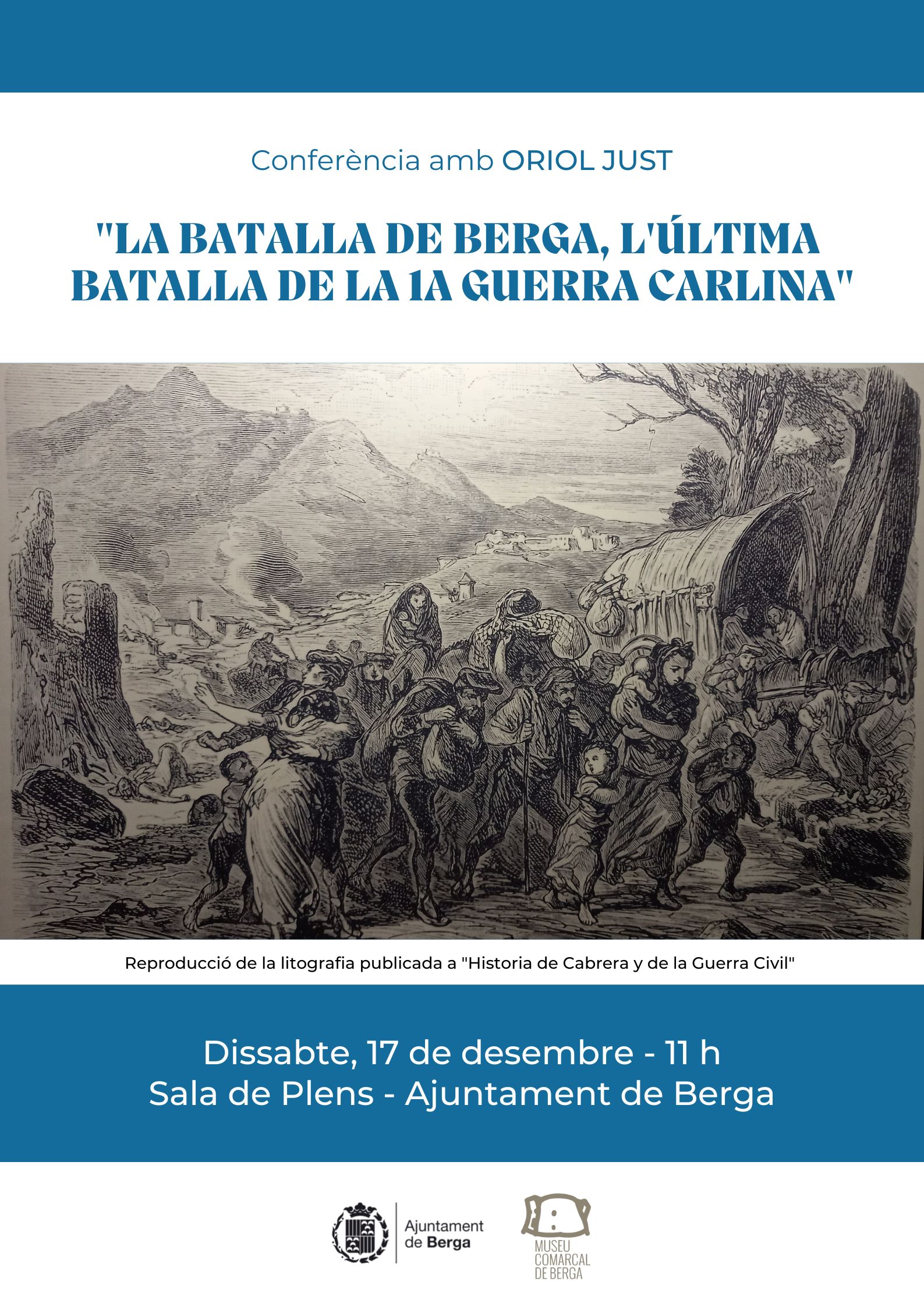 Cartell - 'La batalla de Berga, l'última batalla de la 1a Guerra Carlina'