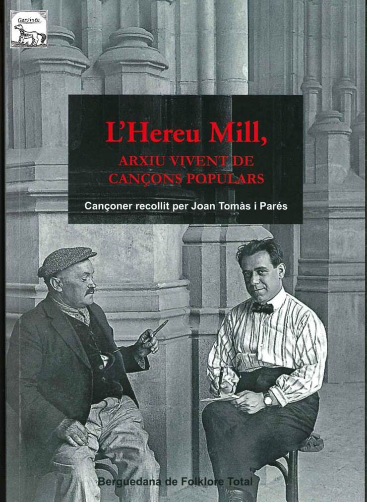 Presentació: "L'hereu Mill, arxiu vivent de cançons populars"