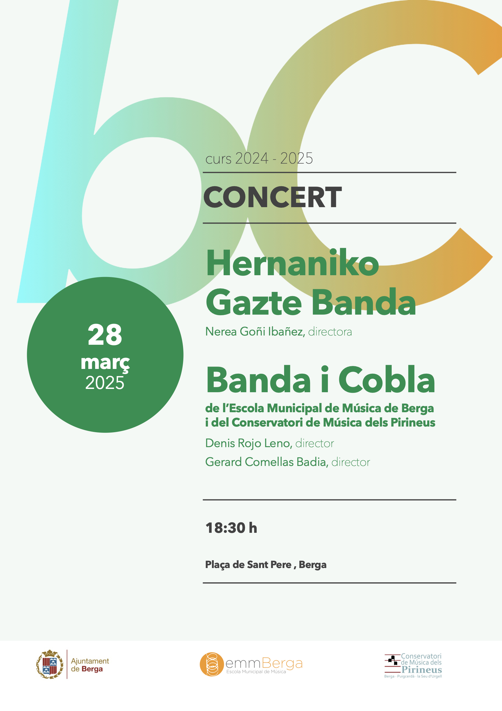 Concert: Hernaniko Gazte Banda amb la Banda i la Cobla de l'Escola municipal de Música de Berga i el Conservatori de música dels Pirineus