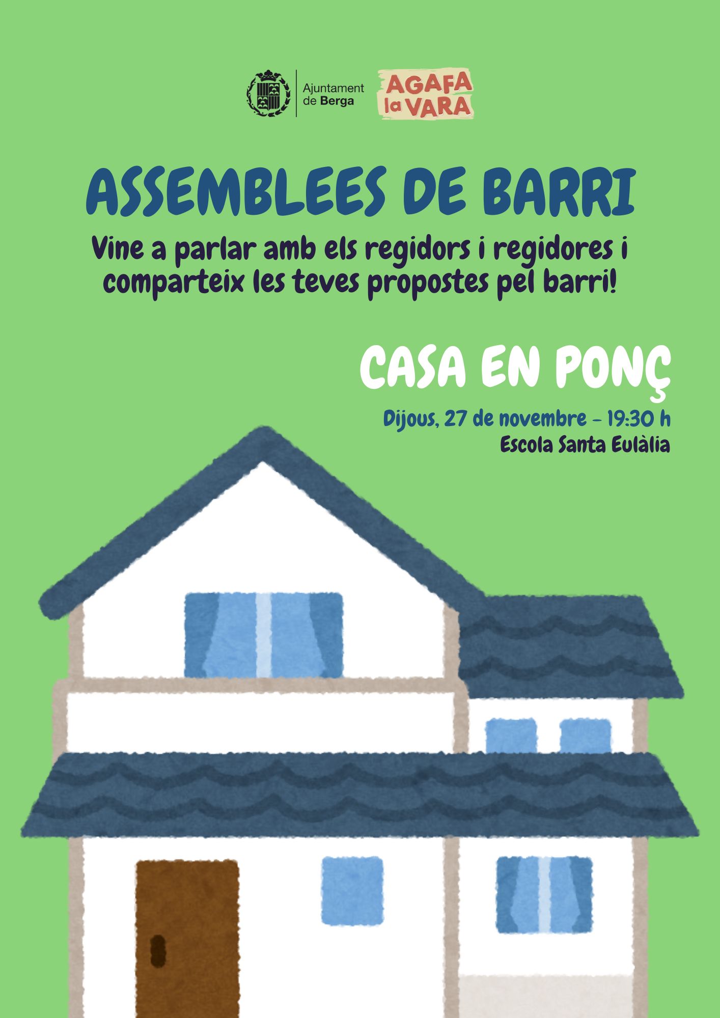 Assemblees de barri: Casa en Ponç