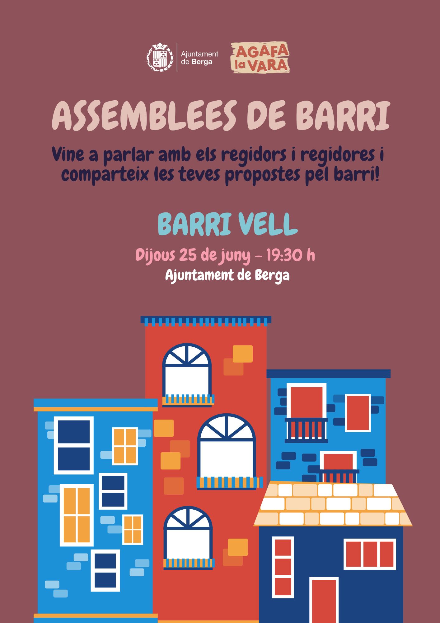  Assemblees de barri: Barri Vell