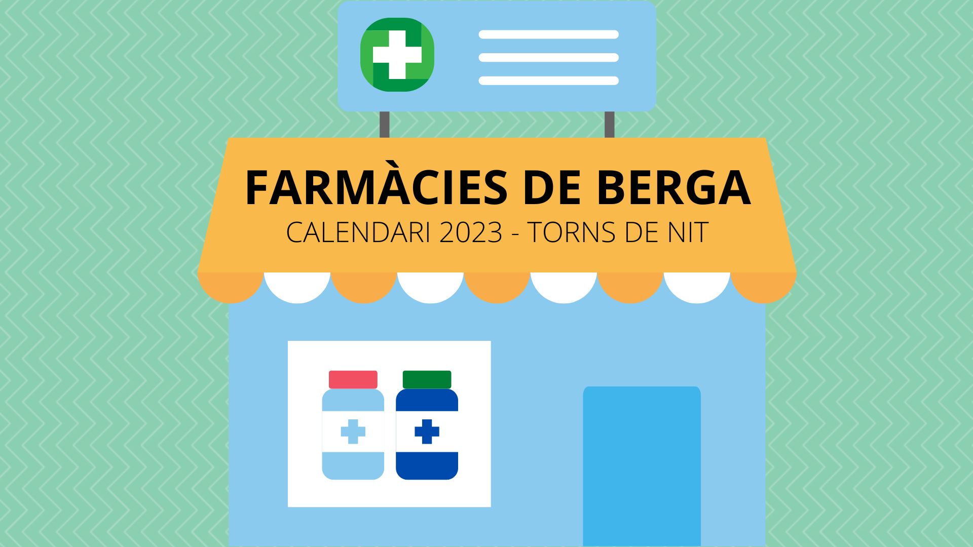 Calendari de farmàcies de guàrdia de Berga 2023