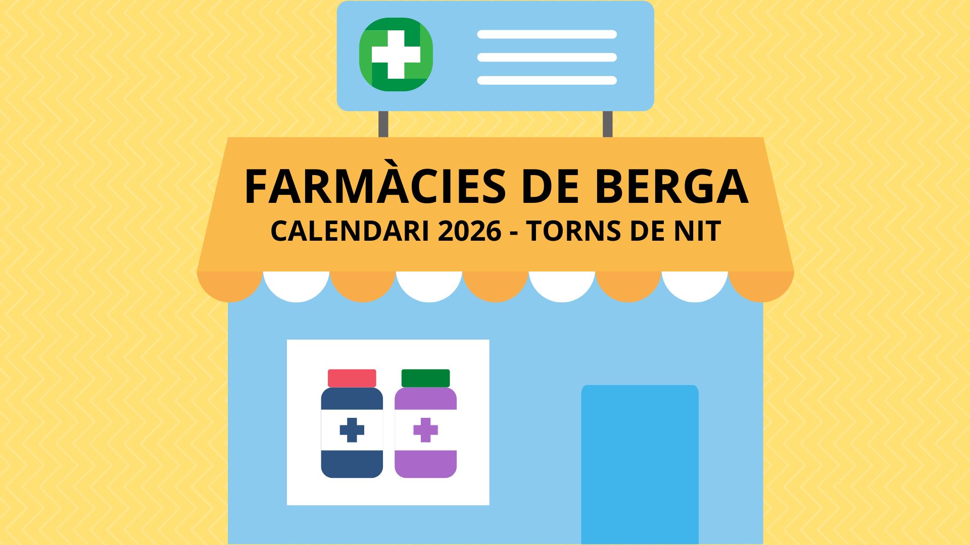Calendari de les farm&agrave;cies de gu&agrave;rdia de Berga de 2026