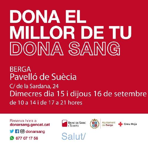 Berga s'adhereix novament a les campanyes de donació de sang acollint dues jornades d'acapte el 15 i 16 de setembre, al Pavelló de Suècia